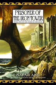 Prisoner of the iron tower by Sarah Ash