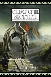 Children of the serpent gate by Sarah Ash