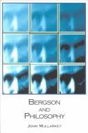 Cover of: Bergson and philosophy