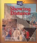 Cover of: Showing distance in art