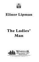 Cover of: The ladies' man by Elinor Lipman