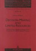 Cover of: Decision-making and limited resources: studies in interlanguage vocabulary space of learners of English for special purposes