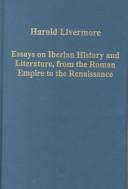 Cover of: Essays on Iberian history and literature, from the Roman empire to the Renaissance