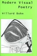 Cover of: Modern visual poetry by Willard Bohn