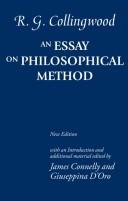 Cover of: An essay on philosophical method by R. G. Collingwood, James Connelly, Giuseppina D'Oro, R. G. Collingwood