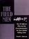 Cover of: The field men