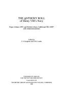 Cover of: The Anthony roll of Henry VIII's navy by edited by C.S. Knighton and D.M. Loades.