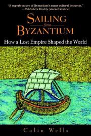 Cover of: Sailing from Byzantium by Colin Wells