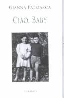 Cover of: Ciao, baby