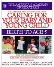 Cover of: Caring for Your Baby and Young Child: Birth to Age 5