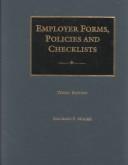 Cover of: Employer forms, policies, and checklists