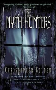 Cover of: The myth hunters by Nancy Holder