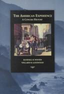 Cover of: The American experience: a concise history