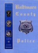 Cover of: Baltimore County police, 1874-1999.