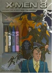 Cover of: X-Men: The Last Stand: Coloring and Activity Book and Crayons (X-Men)