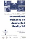 Cover of: Proceedings, 2nd IEEE and ACM International Workshop on Augmented Reality (IWAR'99) by IEEE and ACM International Workshop on Augmented Reality (2nd 1999 San Francisco, Calif.)