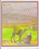 Cover of: A treasury of Bible stories