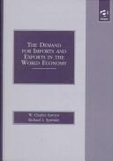 Cover of: The demand for imports and exports in the world economy