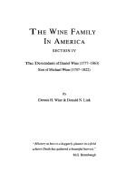 The Wine family in America by Dennis H. Wine