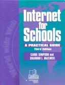 Cover of: Internet for schools by Carol Simpson