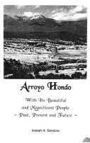 Cover of: Arroyo Hondo by Joseph A. Garduno