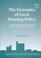 Cover of: The dynamics of local housing policy