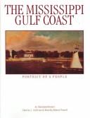 The Mississippi Gulf Coast by Sullivan, Charles L.