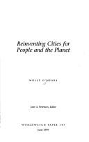 Cover of: Reinventing cities for people and the planet