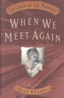Cover of: When we meet again