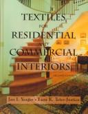 Cover of: Textiles for residential and commercial interiors by Jan Yeager