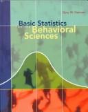 Cover of: Basic statistics for the behavioral sciences | Gary W. Heiman