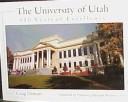 Cover of: The University of Utah by Craig Denton