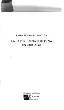 Cover of: La experiencia potosina en Chicago