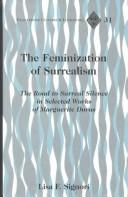 Cover of: The feminization of surrealism by Lisa F. Signori