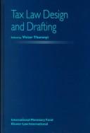 Cover of: Tax law design and drafting