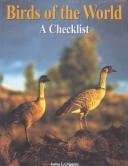 Cover of: Birds of the world: a checklist
