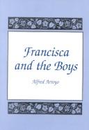 Cover of: Francisca and the boys