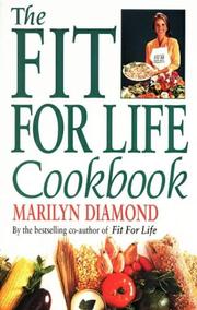 Cover of: The Fit for Life Cook Book by Marilyn Diamond