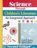 Cover of: Science through children's literature by Carol M. Butzow