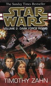 Cover of: Star Wars - Vol. 2 - Dark Force Rising by Theodor Zahn