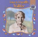 Cover of: Laura Ingalls Wilder by Mae Woods