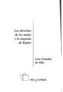 Cover of: Los derechos de los malos y la angustia de Kepler