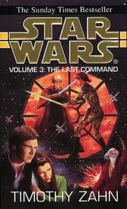 Cover of: Star Wars - Vol. 3 - The Last Command by Theodor Zahn