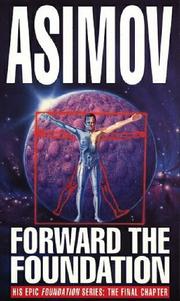 Cover of: Forward the Foundation by Isaac Asimov
