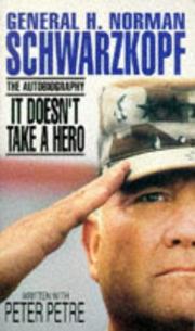 Cover of: It Doesn't Take a Hero by Norman Schwarzkopf