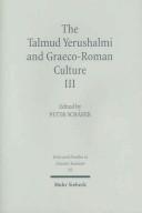 Cover of: The Talmud Yerushalmi and Graeco-Roman culture