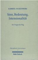 Cover of: Sinn, Bedeutung, Intensionalität by Gabriel Falkenberg