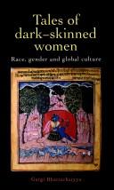 Cover of: Tales of dark-skinned women by Gargi Bhattacharyya