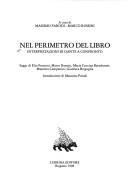 Cover of: Nel perimetro del libro by a cura di Massimo Parodi, Marco Rossini ; saggi di Elio Franzini ... [et al.] ; introduzione di Massimo Parodi.