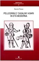 Cover of: Pellegrini e "casalini" a Bari in età moderna by Saverio Russo